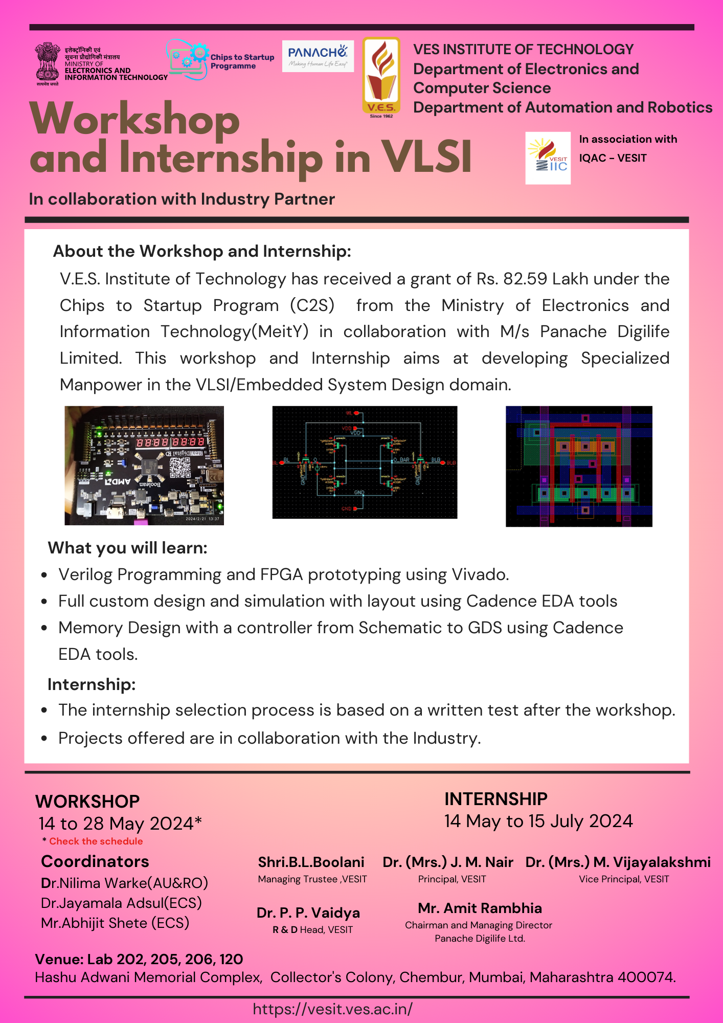 VLSI workshop and Internship under Chips to Start up (C2S)  program in collaboration with Panache Digilife India